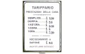 TARIFFARIO della casa  targa in latta
