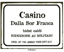 CASINO DALLA SOR FRANCA  TARGA IN LATTA ANTICHIZZATA